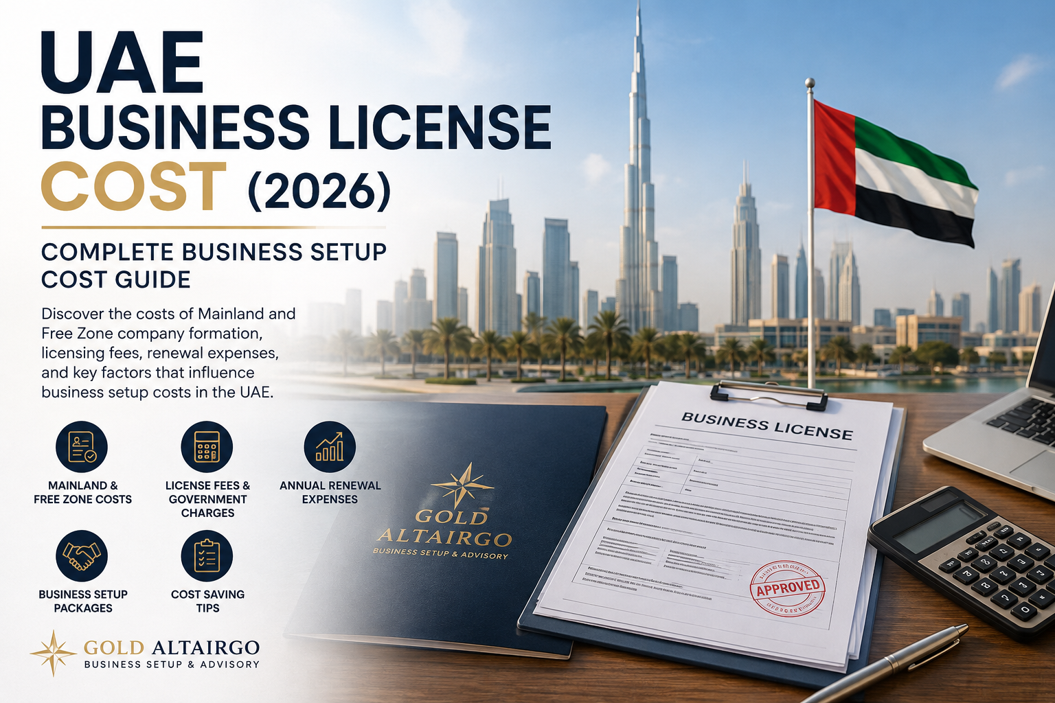 UAE Business License Cost (2026): Complete Business Setup Cost Guide